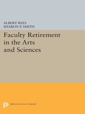 cover image of Faculty Retirement in the Arts and Sciences